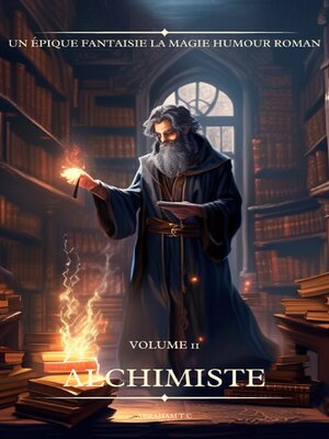 cover image of Alchimiste, Volume 11